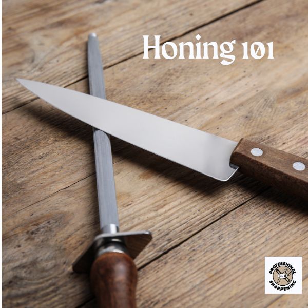 Honing 101: How to Keep Your Knives Cutting Like New